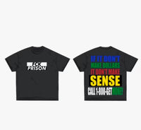 1-800-GET MONEY TEE-SHIRT